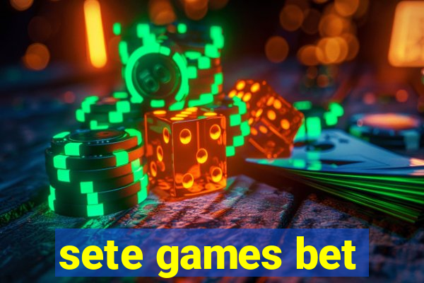 sete games bet